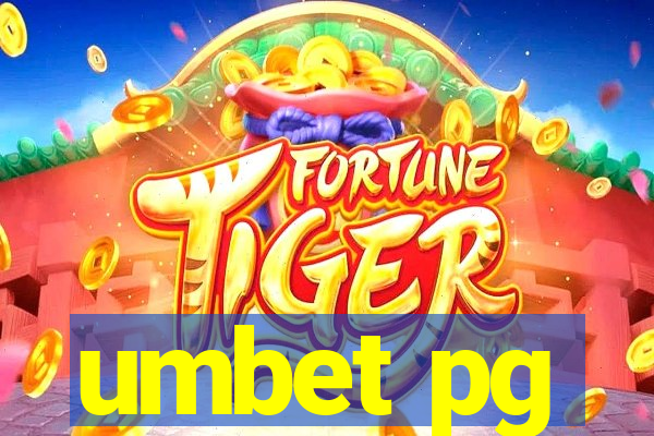 umbet pg